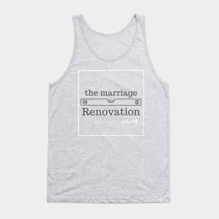 The Marriage Renovation Podcast Tank Top